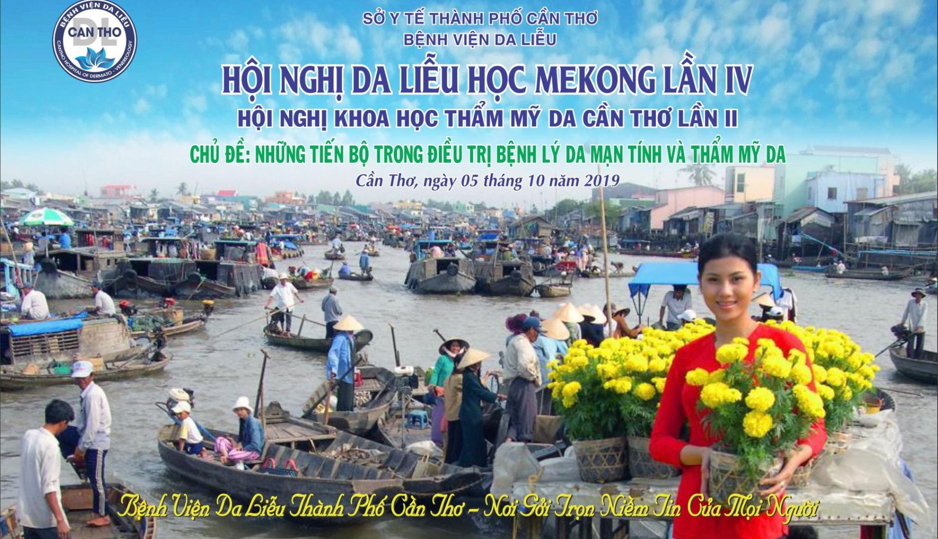 Hội nghị Da liễu học Mekong lần IV tại Cần Thơ - Hội Nghị Khoa Học Thẩm Mĩ Về Da Cần Thơ lần Thứ II 